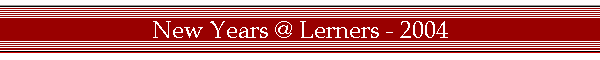 New Years @ Lerners - 2004