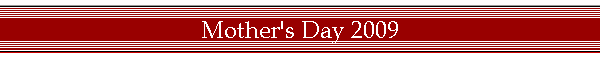 Mother's Day 2009